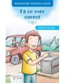 Copertă produs Fă ce este corect. Onestitatea - thumb 1