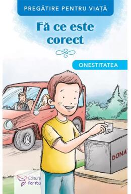 Copertă produs Fă ce este corect. Onestitatea