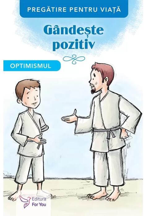 Copertă produs G&acirc;ndește pozitiv. Optimismul