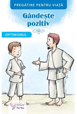 Copertă produs G&acirc;ndește pozitiv. Optimismul