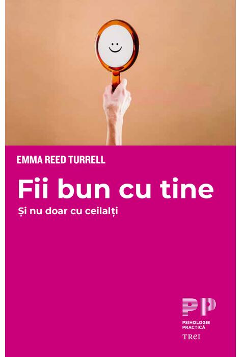 Copertă produs Fii bun cu tine