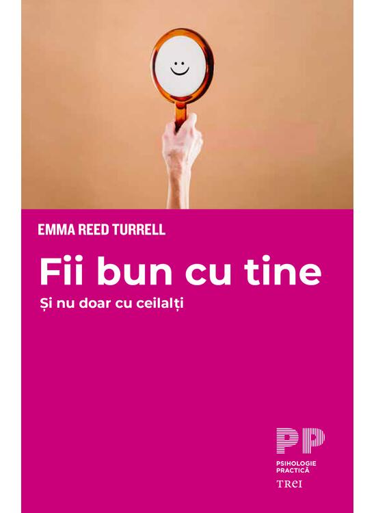 Copertă produs Fii bun cu tine - gallery big 1