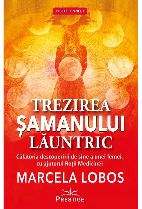 Copertă produs Trezirea șamanului lăuntric