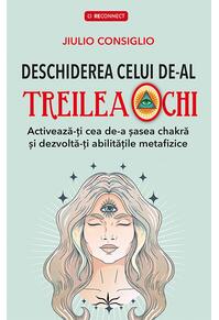Copertă produs Deschiderea celui de-al treilea ochi