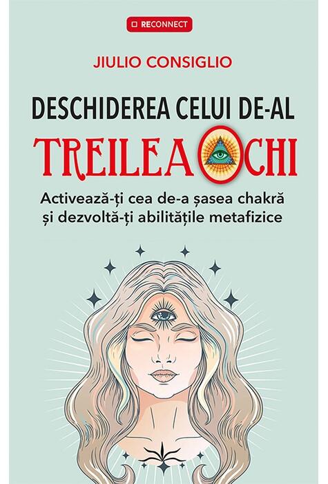 Copertă produs Deschiderea celui de-al treilea ochi