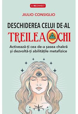 Copertă produs Deschiderea celui de-al treilea ochi