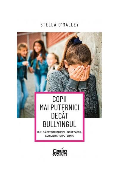 Copii mai puternici dec&acirc;t bullyingul