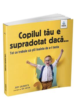 Copertă produs Copilul tău e supradotat dacă...