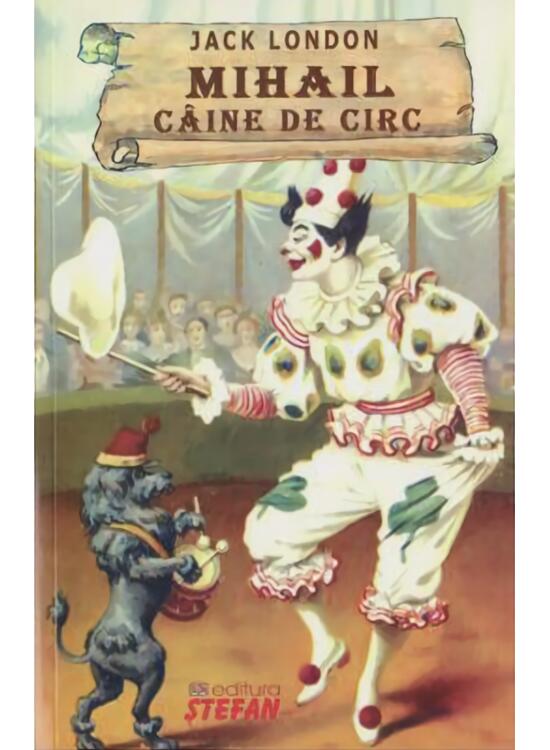 Copertă produs Mihail, c&acirc;ine de circ - gallery big 1