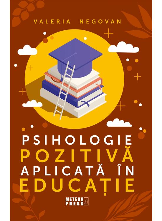 Copertă produs Psihologie pozitivă aplicată &icirc;n educație - gallery big 1
