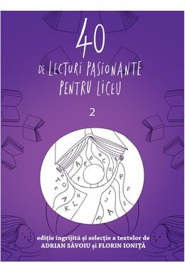 Copertă produs 40 de lecturi pasionante pentru liceu (Vol. 2)