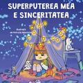 Copertă produs Superputerea mea e sinceritatea - gallery small 