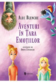 Copertă produs Aventuri în Țara Emoțiilor