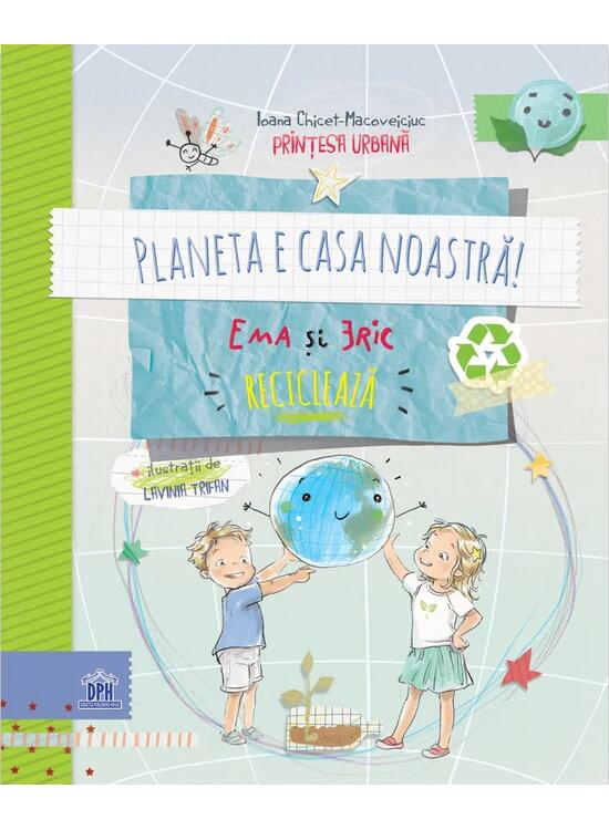 Copertă produs Planeta e casa noastră: Ema și Eric reciclează - gallery big 1