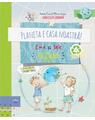 Copertă produs Planeta e casa noastră: Ema și Eric reciclează - thumb 1