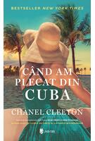 Copertă produs Când am plecat din Cuba (Vol. 2)