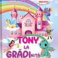 Copertă produs Tony la grădiniță | Grupa mijlocie - gallery small 