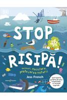 Stop risipă!
