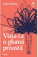 Imagine produs Viața ca o glumă proastă