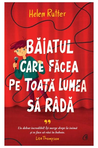 Băiatul care făcea pe toată lumea să r&acirc;dă