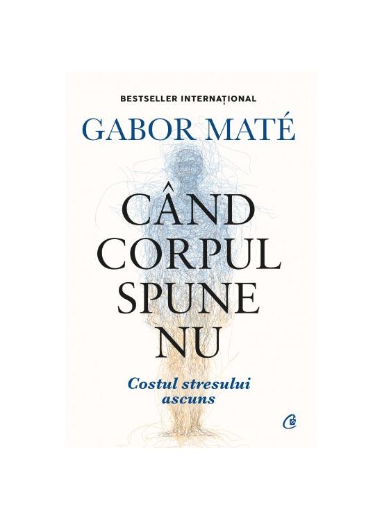 Copertă produs C&acirc;nd corpul spune nu - gallery big 1