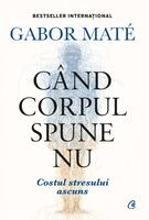 Imagine produs C&acirc;nd corpul spune nu