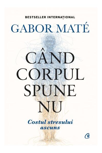 C&acirc;nd corpul spune nu