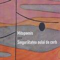 Copertă produs Mitopoesis sau singurătatea oului de cerb - gallery small 