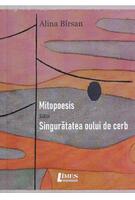 Mitopoesis sau singurătatea oului de cerb