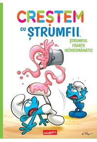 Copertă produs Ștrumful foarte ne&icirc;ndem&acirc;natic (Vol. 2)