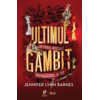 Copertă produs Ultimul gambit (Vol. 3)