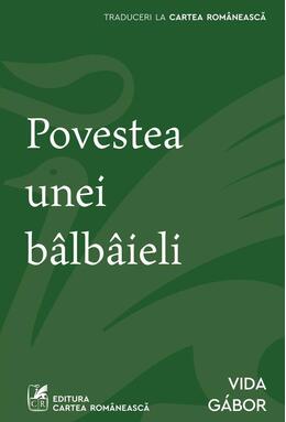Copertă produs Povestea unei b&acirc;lb&acirc;ieli