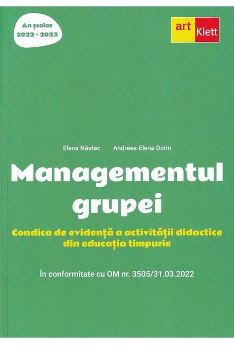 Copertă produs Managementul grupei. Condica de evidență a activității didactice din educația timpurie