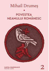 Copertă produs Povestea neamului românesc (Vol. 2)