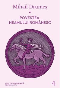 Copertă produs Povestea neamului românesc (Vol. 4)