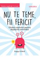 Nu te teme, fii fericit