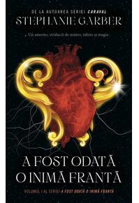 Copertă produs A fost odată o inimă frântă (Vol. 1)