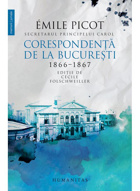 Copertă produs Corespondența de la București - gallery big 1