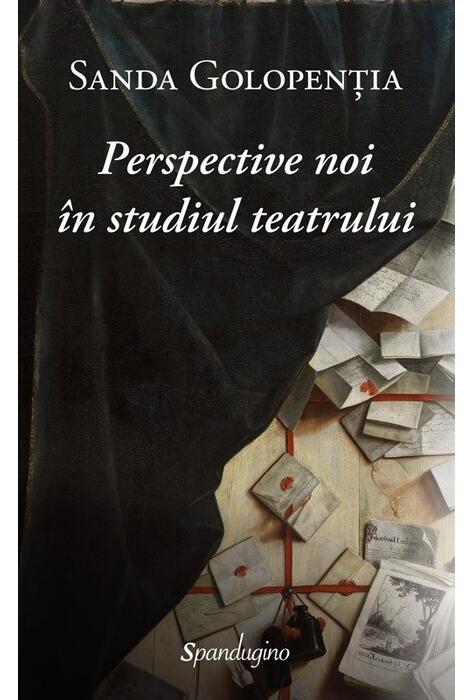 Copertă produs Perspective noi &icirc;n studiul teatrului