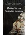 Copertă produs Perspective noi &icirc;n studiul teatrului - thumb 1