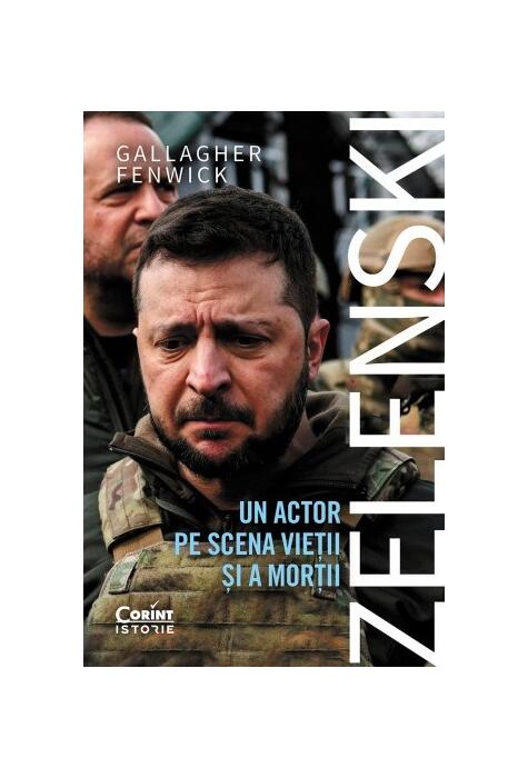 Copertă produs Zelenski: un actor pe scena vieţii şi a morţii