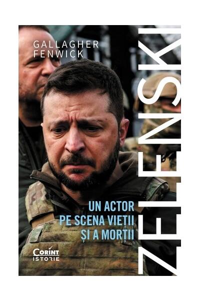 Zelenski: un actor pe scena vieţii şi a morţii