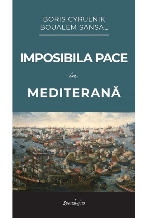 Copertă produs Imposibila pace &icirc;n Mediterană