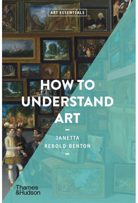 Copertă produs How To Understand Art