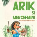 Copertă produs Arik şi mercenarii - gallery small 