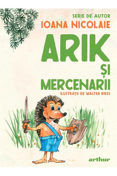 Arik şi mercenarii