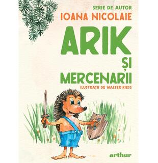 Aventurile lui Arik. Arik și mercenarii