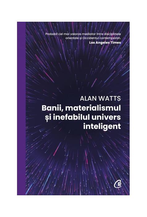 Copertă produs Banii, materialismul și inefabilul univers inteligent