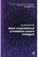 Imagine produs Banii, materialismul și inefabilul univers inteligent