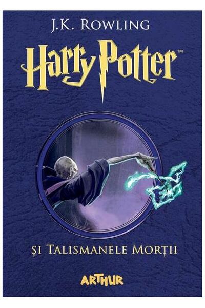 Harry Potter și Talismanele Morții (Vol. 7)